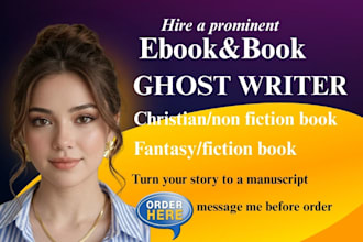 ghostwrite motivational self help, personal christian ebook ghostwriting
