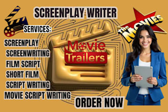 write screenplay, film script, short film, TV pilot and movie script writing