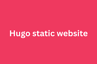 build a fast hugo static website, blog, landing page and business website