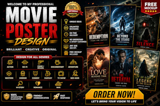 design a unique film poster, movie poster or theatre poster