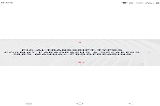 manually clean up and format your transcription audio to text