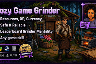 grind or farm any skill for you in video games, xp resources