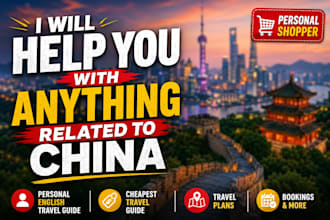 help you with anything related to china and your personal shopper