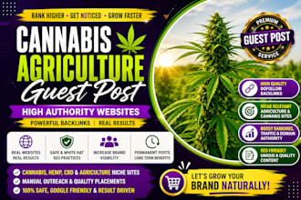do provide cannabis agriculture guest post on high DR web