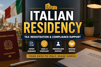 assist with italian residency tax registration and compliance support legally
