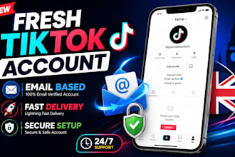 create a UK based tiktok account for you