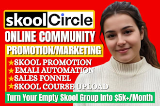 skool community promotion, skool community marketing, circle course management