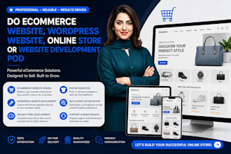 do ecommerce website, wordpress website, online store or website development pod