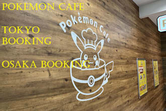 secure your pokemon cafe tokyo or osaka booking, reservation