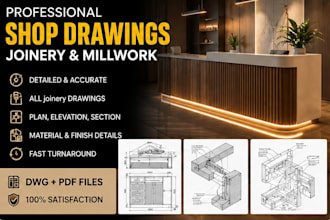 create detailed joinery shop drawings and millwork drawings