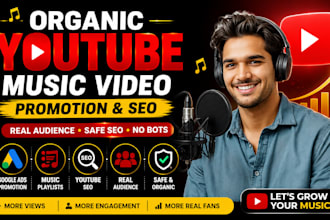 do organic youtube music video promotion and SEO