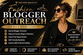 do fashion blogger outreach for SEO and brand visibility