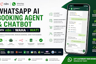 develop whatsapp ai booking agent and chatbot for ecommerce using n8n waha wati