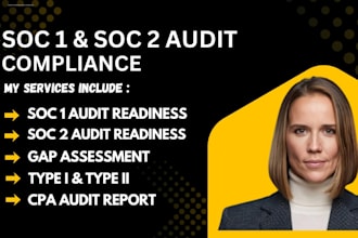 perform soc 1 and soc 2 audit and provide CPA audit report