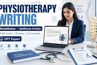 write physiotherapy, rehabilitation, and healthcare articles