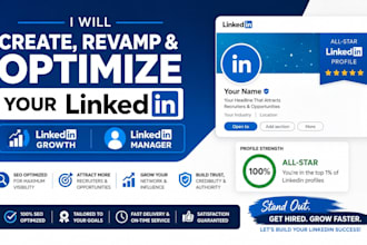 create revamp optimize your linkedln profile linkedln growth linkedln manager