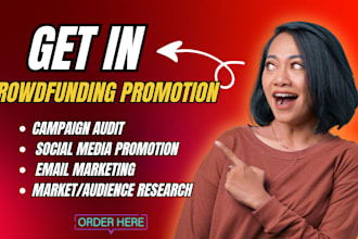 fundraising campaign promotion for gofundme indiegogo kickstater