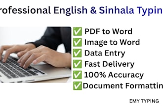 do professional english and sinhala typing and data entry