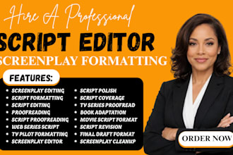 edit format proofread your screenplay film script tv series feature film script