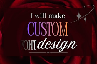 create custom font design and logo font for your brand