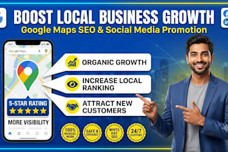 do google maps SEO and social media promotion for local business growth