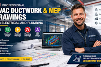 design hvac ductwork and mep drawings for electrical and plumbing