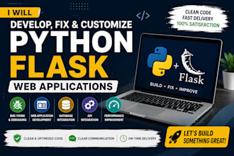 develop, fix, and customize python flask web applications