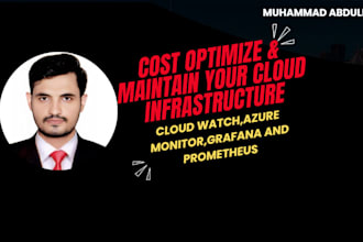 optimize AWS, azure, and gcp cloud infrastructure costs and maintenance