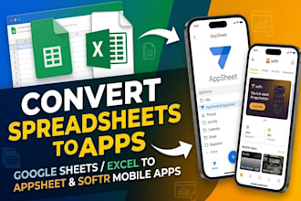 convert your google sheet or excel to appsheet and softr mobile app