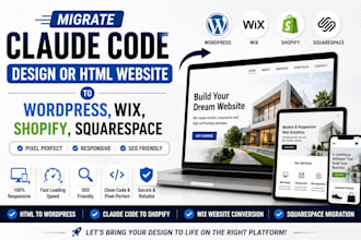 migrate claude code design website html to wordpress wix shopify squarespace