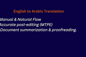 do professional english to arabic translation and post editing