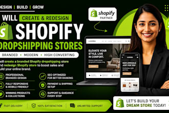 create a branded shopify dropshipping store and redesign shopify store