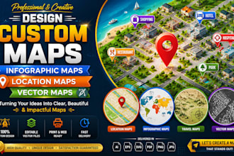 design custom maps, infographic maps, location maps and vector maps