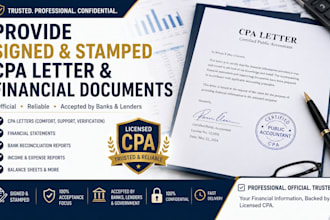 provide signed and stamp CPA letter and financial documents