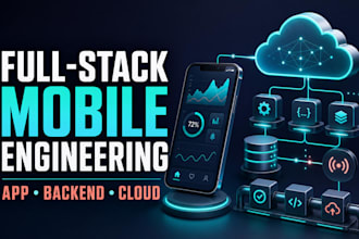 build or scale your production ready full stack mobile app