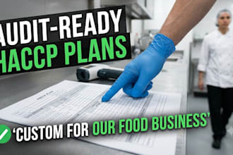 write custom audit ready haccp plan and food safety sops
