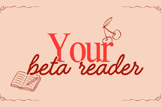 beta read your story, sincere feedback, no ai