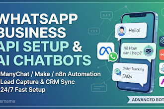do whatsapp business API setup and build whatsapp chatbots