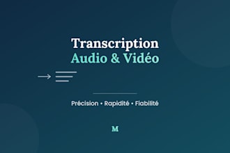 je transcris vos audios ou videos avec soin et precision