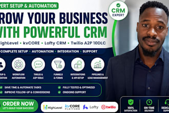 setup gohighlevel, kvcore, lofty CRM and twilio a2p 10dlc