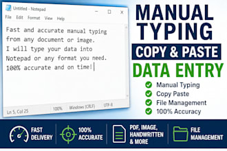 do manual notepad typing and copy paste data entry