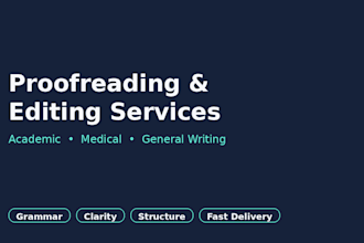 proofread and edit your academic or medical content