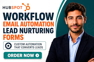 create hubspot custom workflow email automation lead nurturing forms