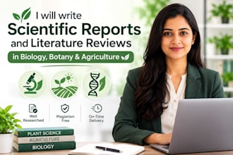 write scientific reports in biology, botany agriculture