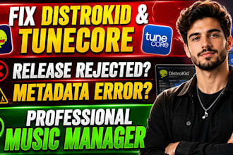 fix distrokid, tunecore, cd baby issues and release your music fast