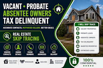 skip trace vacant, probate, tax delinquent and absentee owner leads