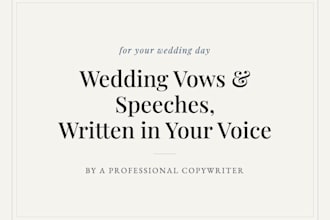 write personalised wedding vows or speeches in your own voice
