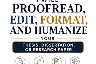 proofread, edit, and humanize your thesis, dissertation, or research paper