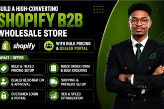 build a shopify b2b wholesale store with bulk pricing and dealer portal
