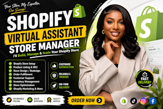 be shopify virtual assistant and shopify store manager